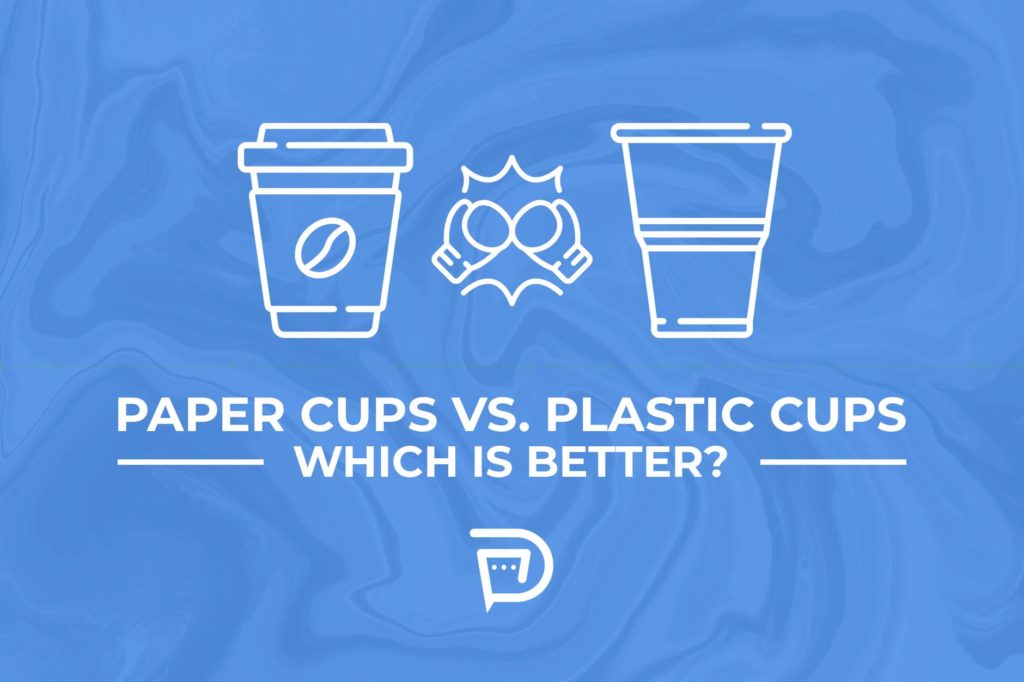 paper vs plastic cups